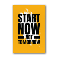 Start Now Not Tomorrow Motivational Canvas Wall Art.