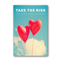 Take the Risk Or Lose The Chance Motivational Canvas